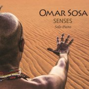 Omar Sosa - Senses (2014) flac