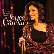 Joyce Cândido - O Bom e Velho Samba Novo (Ao Vivo) (2014) Hi-Res