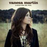 Vanesa Martín - Cuestión De Piel (2012)