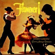 Curro Amaya Dancers - Flamenco! (2021 Remasters from the Original Somerset Tapes) (1959) [Hi-Res]