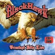 BlackHawk - Greatest Hits Live (2010)