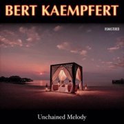 Bert Kaempfert - Unchained Melody (Remastered) (2023)