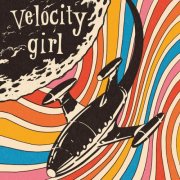 Velocity Girl - 1989-1992 (2026) Hi-Res
