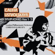 London Philharmonic Orchestra, Christian Karlsen - Galina Ustvolskaya: Symphonies Nos. 1–5 (2025) [Hi-Res]