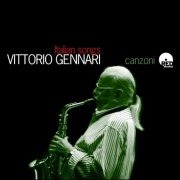 Vittorio Gennari - Italian Songs (Canzoni italiane) (2010)