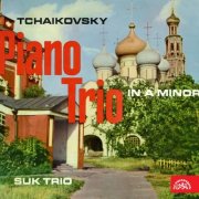 Suk Trio - Tchaikovsky: Piano Trio in A Minor (2018)