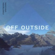 Firstborn Unicorn - Off Outside (2020)