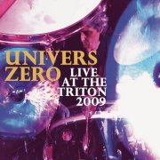Univers Zero - Live At The Triton 2009 (2025) [Hi-Res]