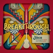 Jâca - Breakthrough (2022) [Hi-Res]