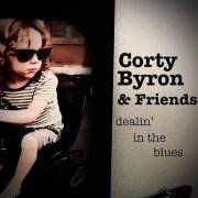 Corty Byron - Dealin' In The Blues (2024) [Hi-Res]