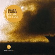 Mauro Palmas - Palma de Sols (2018) [Hi-Res]