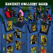 Hackney Colliery Band - Collaborations: Volume Two (2024) [Hi-Res]