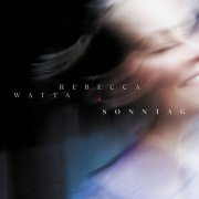 Rebecca Watta - Sonntag (2023) Hi-Res