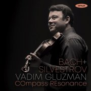 Vadim Gluzman - Bach & Silvestrov (2026) [Hi-Res]