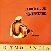 Bola Sete - Ritmolandia (Remastered) (2023) Hi-Res