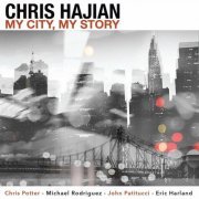 Chris Hajian - My City, My Story (2022)