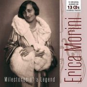 Erica Morini - Milestones of a Legend - Erica Morini, Vol. 1-13 (2016)