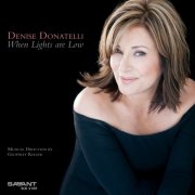 Denise Donatelli - When Lights Are Low (2010)