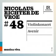 Bavarian Radio Symphony Orchestra, Johannes Kalitzke - Musica viva, Vol. 48 (Live) (2025) [Hi-Res]