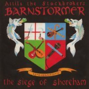 Attila The Stockbroker's Barnstormer - The Siege Of Shoreham (2021)