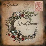 The Bombadils - Dear Friend (2023) [Hi-Res]