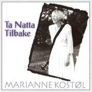 Marianne Kostøl - Ta natta tilbake (1997/2026) Hi-Res