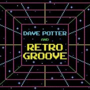 Dave Potter - Dave Potter & Retro Groove (2022)