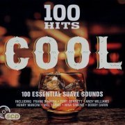 VA - 100 Hits - Cool [5CD] (2016) Lossless