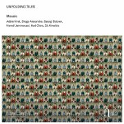 Mosaïc and Adèle Viret  - Unfolding Tiles (2026) [Hi-Res]