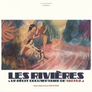 Kenny Dickenson - Les Rivières (Original Motion Picture Soundtrack) (2024)