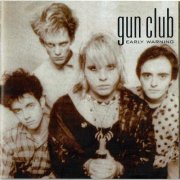 Gun Club - Early Warning (1997)