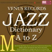 VA - Jazz Dictionary M (2017) flac