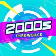 VA - 2000s Throwback (2020)