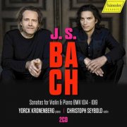 Yorck Kronenberg, Christoph Seybold - J.S.Bach: Sonatas for Violin & Piano BWV 1014-1019 (2026) [Hi-Res]