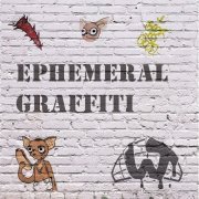 Waffle Taco - Ephemeral Graffiti (2022)