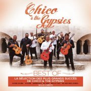 Chico & The Gypsies - Chico & The Gypsies Best of (2019)