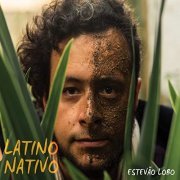 Estevão Lobo - Latino Nativo (2020)