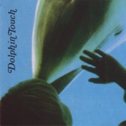 Dr Jeffrey Thompson - Dolphin Touch (1992)