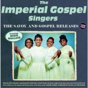 The Imperial Gospel Singers - The Savoy & Gospel Releases 1958-62 (2024)