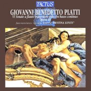 Ensemble Festina Lente - Platti: 6 Sonate a flauto traversiere solo con basso continuo, Op. 3 (2012)