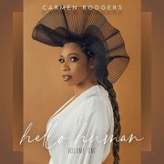 Carmen Rodgers - Hello Human, Vol. 1 EP (2021) Hi Res