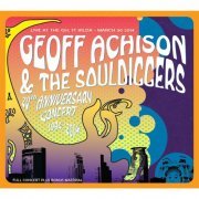 Geoff Achison, The Souldiggers - 20th Anniversary Concert (1994-2014) (2014)