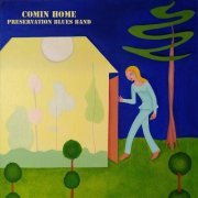 Preservation Blues Band - Comin Home (2024)