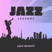 Jack McDuff - Jazz Legends (2024)