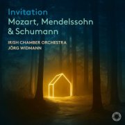 Irish Chamber Orchestra & Jörg Widmann - Invitation: Mozart, Mendelssohn & Schumann (2026) [Hi-Res]