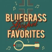 VA - Bluegrass Gospel Favorites (2021)