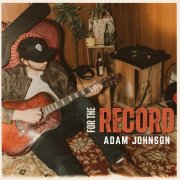 Adam Johnson - For The Record (2024) [Hi-Res]