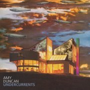 Amy Duncan - Undercurrents (2016)