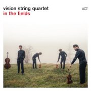 vision string quartet - in the fields (2026) [Hi-Res]