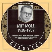 Miff Mole - 1928-1937 {Chronological Classics, 1298}